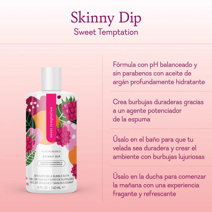 Skinny Dip - Sweet Temptation
Shower Gel & Bubble Bath